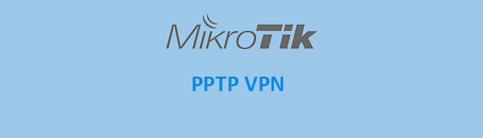 راه اندازی PPTP Site to Site VPN در میکروتیک