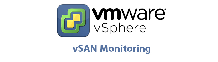 پایش و مانیتورینگ vSAN در VMware vSphere