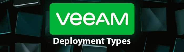 انواع پیاده سازی Veeam Backup