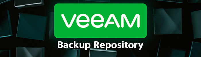 افزودن فضای ذخیره سازی Backup Repository در Veeam