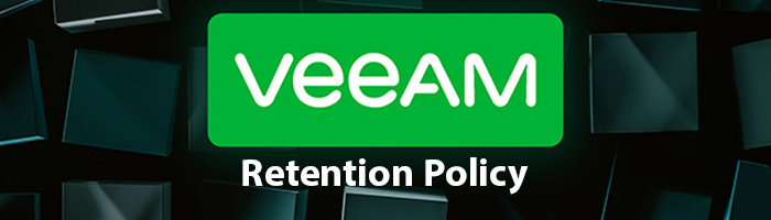 سیاست نگهداری پشتیبان Retention Policy در Veeam