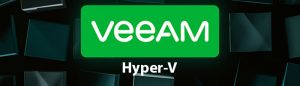 افزودن Hyper-V به Veeam Backup